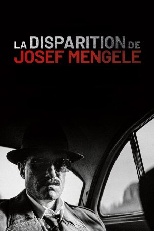Josef Mengele'nin Ortadan Kayboluşu